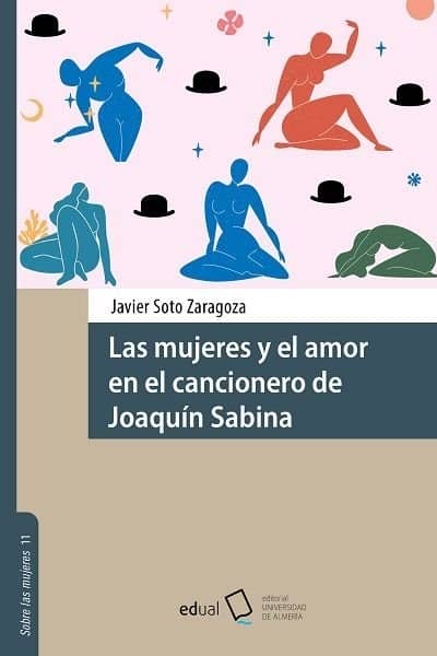 LAS MUJERES Y EL AMOR EN EL CANCIONERO DE JOAQUIN SABINA
