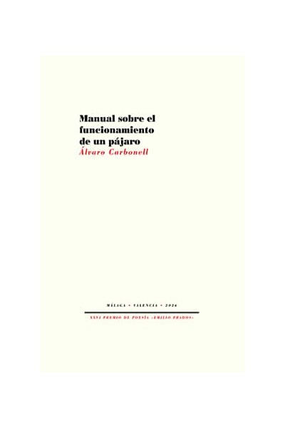 MANUAL SOBRE EL FUNCIONAMIENTO DE UN PÁJARO