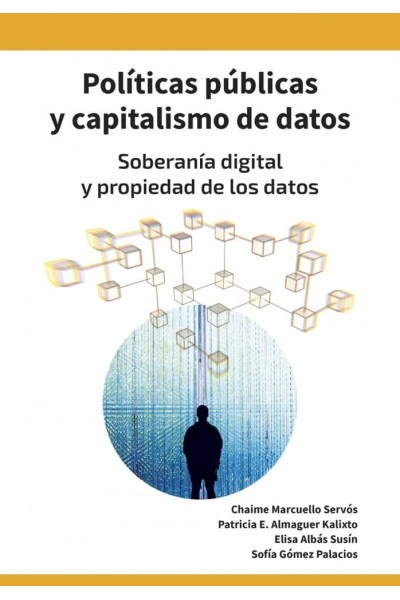POLITICAS PUBLICAS Y CAPITALISMO DE DATOS