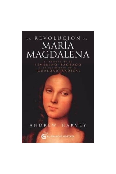 LA REVOLUCION DE MARIA MAGDALENA