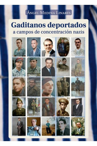 GADITANOS DEPORTADOS A CAMPOS DE CONCENTRACION NAZIS