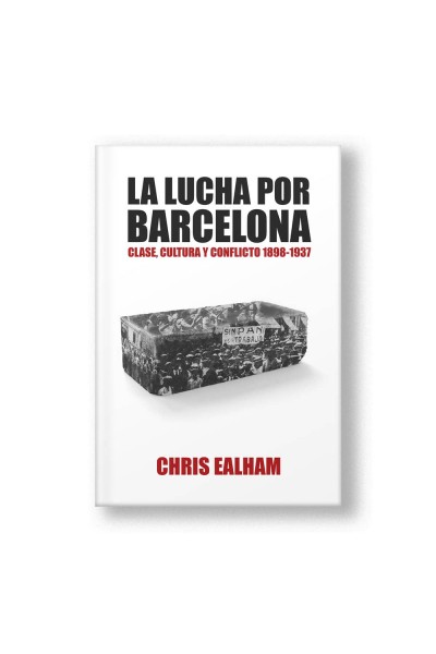 LA LUCHA POR BARCELONA
