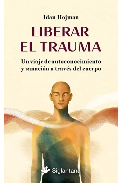 LIBERAR EL TRAUMA
