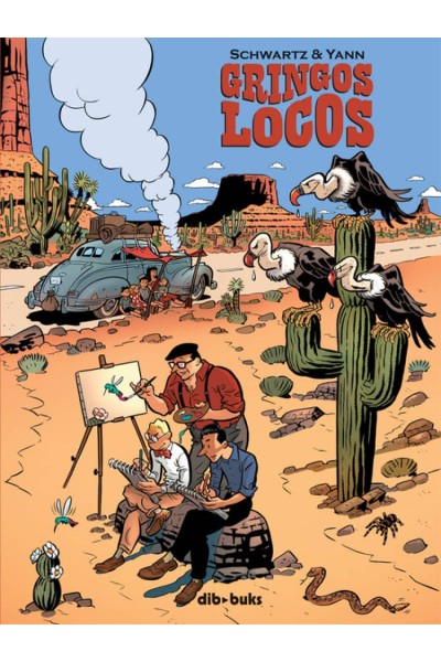 GRINGOS LOCOS