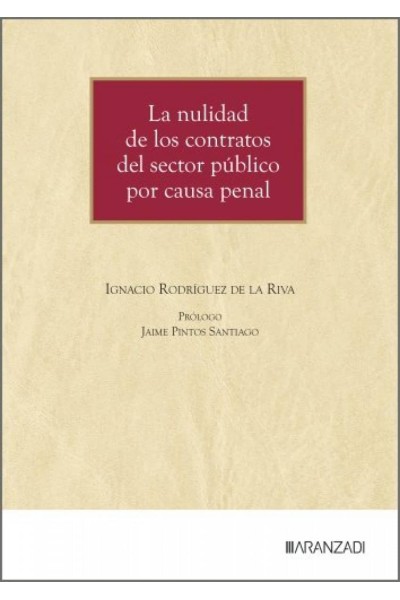 NULIDAD DE LOS CONTRATOS DEL SECTOR PUBLICO POR CAUSA PENAL