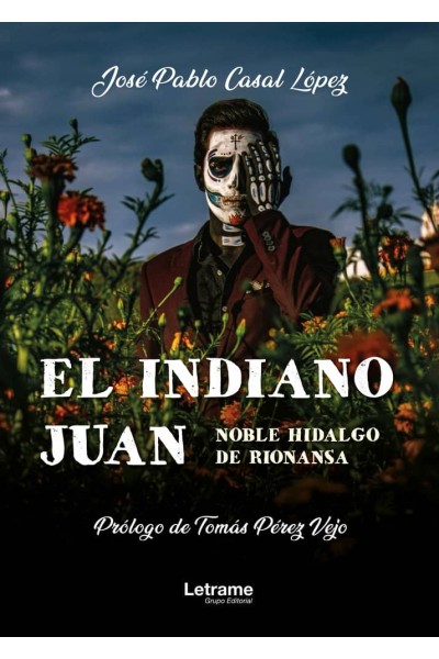 EL INDIANO JUAN NOBLE HIDALGO DE RIONANSA