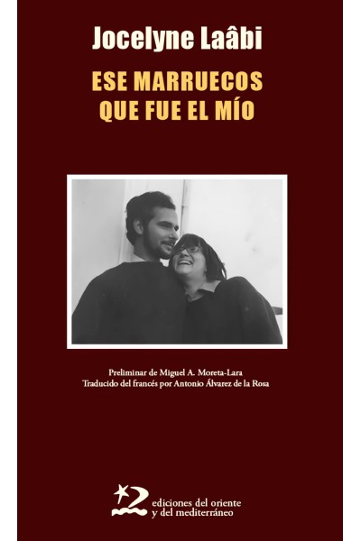 ESE MARRUECOS QUE FUE EL MÍO