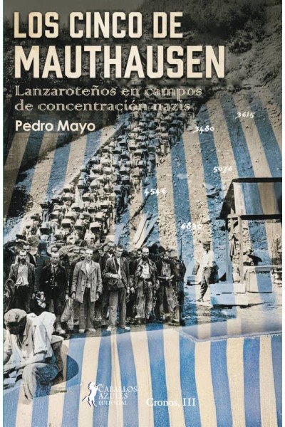 LOS CINCO DE MAUTHAUSEN
