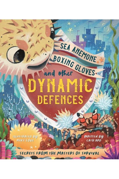 SEA ANEMONE BOXING GLOVES AND OTHER DYNAMIC DEFENCES
