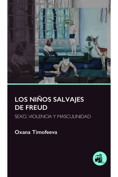 LOS NIÑOS SALVAJES DE FREUD