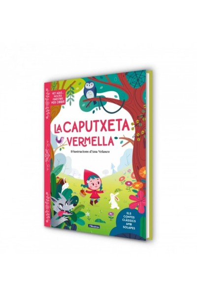 VET AQUÍ... MOLTES FINESTRES PER OBRIR - LA CAPUTXETA VERMELLA