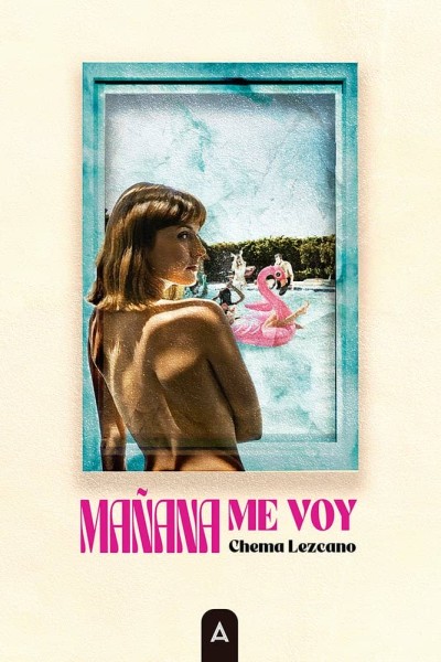MAÑANA ME VOY