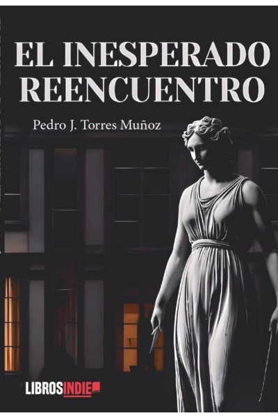 EL INESPERADO REENCUENTRO
