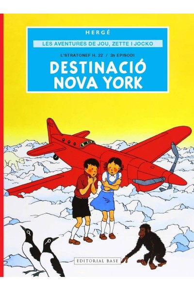 LES AVENTURES DE JOU, ZETTE I JOCKO 2. DESTINACIÓ NOVA YORK