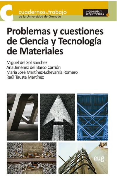 PROBLEMAS Y CUESTIONES DE CIENCIA Y TECNOLOGIA DE MATERIALES