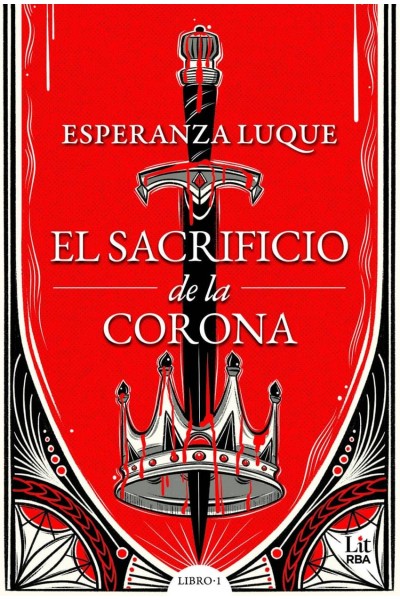 SACRIFICIO DE LA CORONA, EL