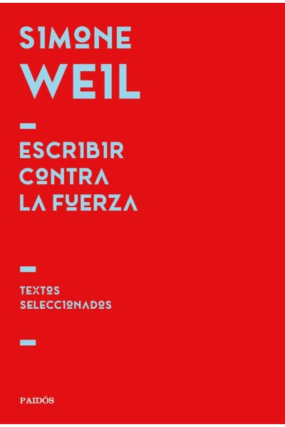 ESCRIBIR CONTRA LA FUERZA