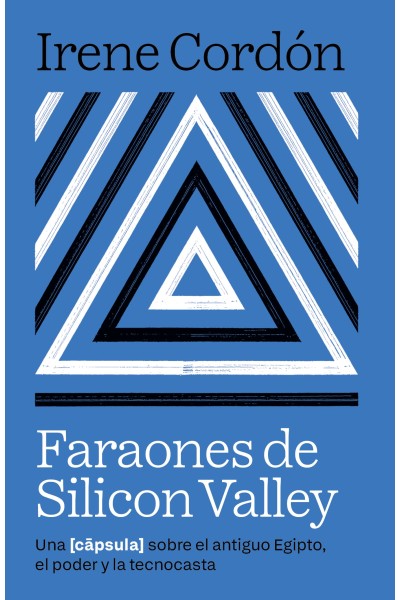 FARAONES DE SILICON VALLEY