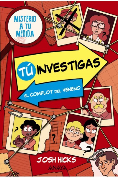 TÚ INVESTIGAS: EL COMPLOT DEL VENENO