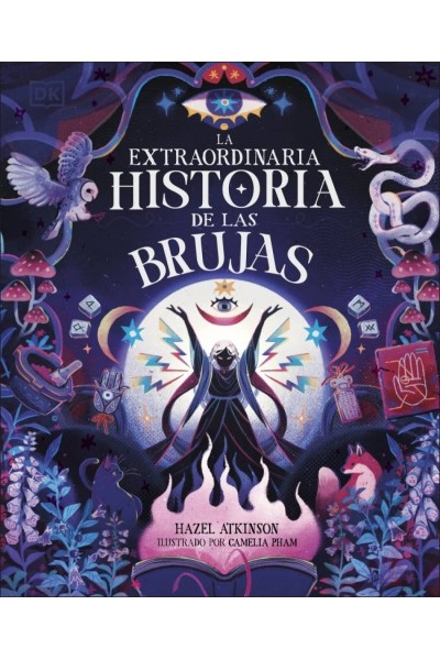 LA EXTRAORDINARIA HISTORIA DE LAS BRUJAS