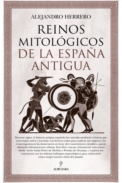 REINOS MITOLOGICOS DE LA ESPAÑA ANTIGUA