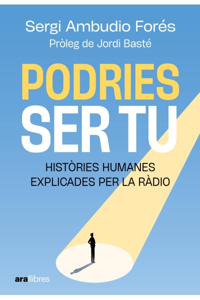 PODRIES SER TU