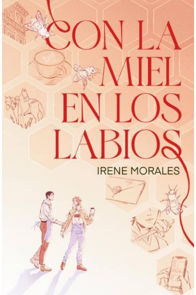 CON LA MIEL EN LOS LABIOS