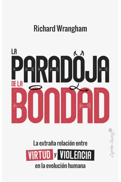 LA PARADOJA DE LA BONDAD