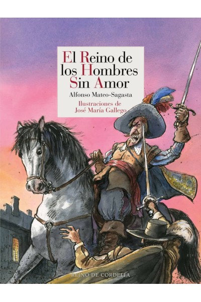 EL REINO DE LOS HOMBRES SIN AMOR