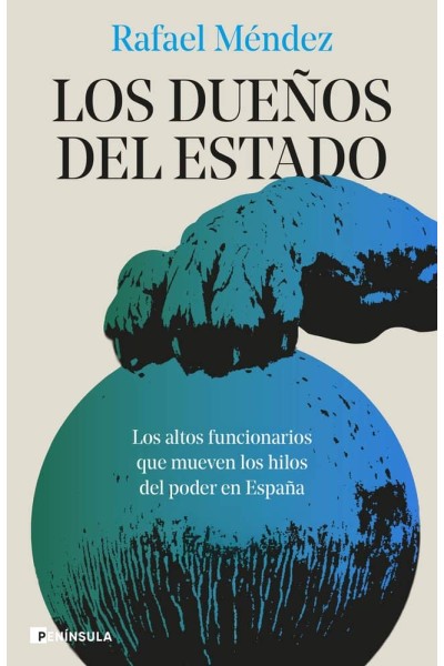 LOS DUEÑOS DEL ESTADO