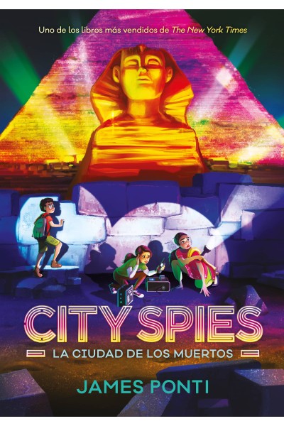 CITY SPIES. LA CIUDAD DE LOS MUERTOS