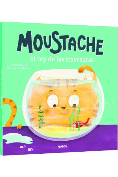 MOUSTACHE, EL REY DE LAS TRAVESURAS