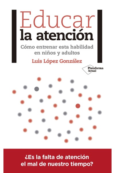 EDUCAR LA ATENCIÓN
