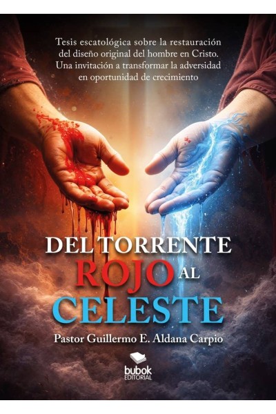 DEL TORRENTE ROJO AL CELESTE