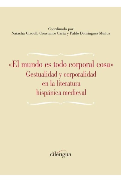 EL MUNDO ES TODO CORPORAL COSA GESTUALIDAD Y CORPORALIDAD