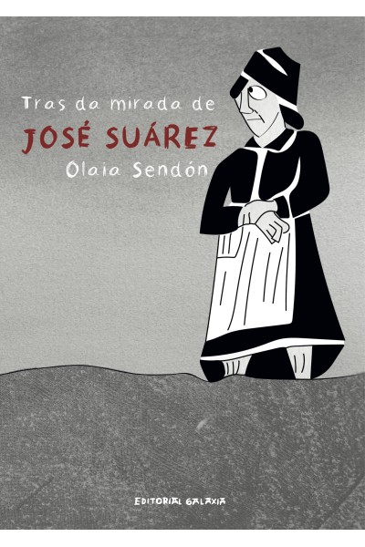 TRAS DA MIRADA DE JOSÉ SUÁREZ
