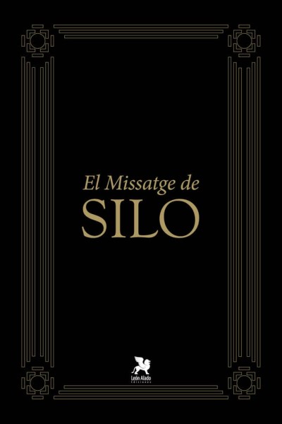 EL MISSATGE DE SILO