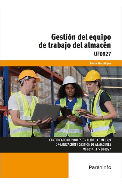 UF0927 GESTION DEL EQUIPO DE TRABAJO DEL ALMACEN
