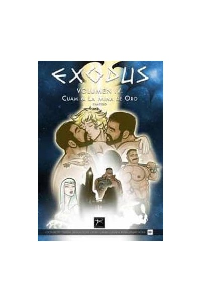 EXODUS 4 CUAM Y LA MINA DE ORO
