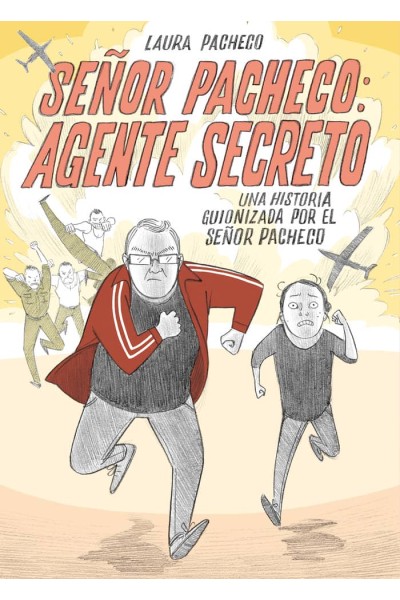 SEÑOR PACHECO AGENTE SECRETO