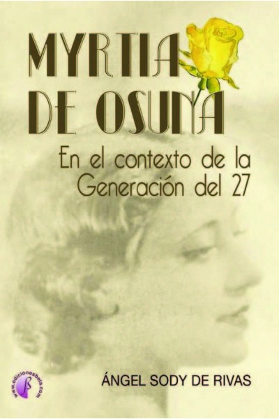 MYRTIA DE OSUNA EN EL CONTEXTO DE LA GENERACION DEL 27