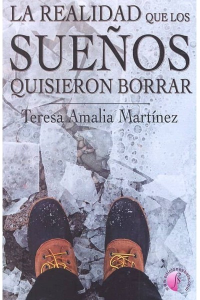 REALIDAD QUE LOS SUEÑOS QUISIERON BORRAR