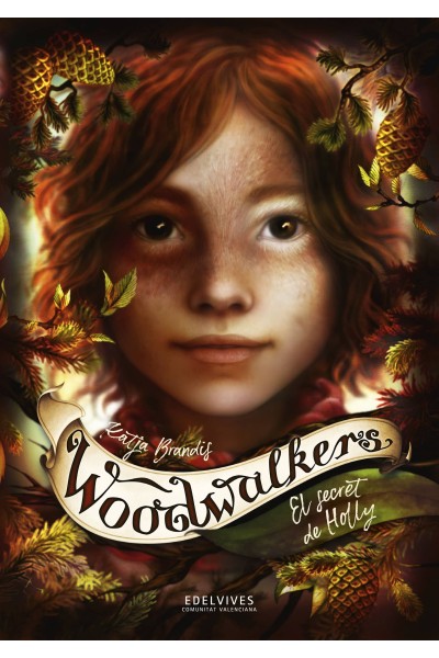 WOODWALKERS 3: EL SECRET DE HOLLY