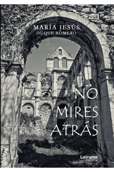 NO MIRES ATRAS