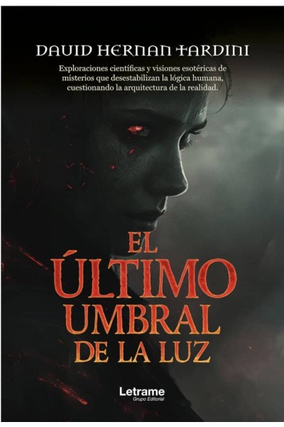 EL ULTIMO UMBRAL DE LA LUZ