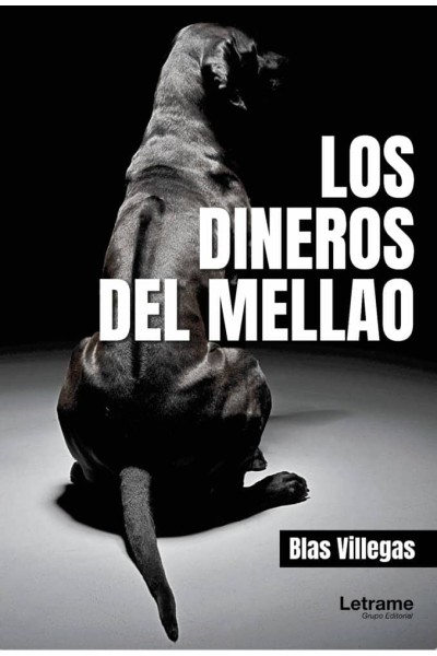 LOS DINEROS DEL MELLAO