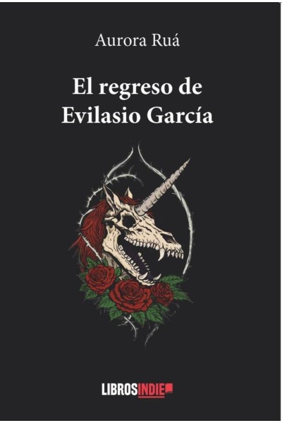 EL REGRESO DE EVILASIO GARCIA