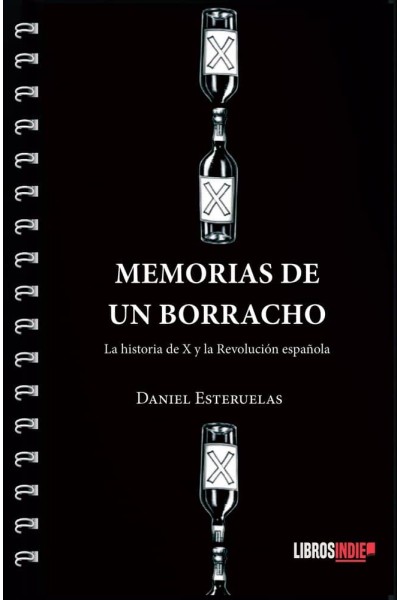 MEMORIAS DE UN BORRACHO