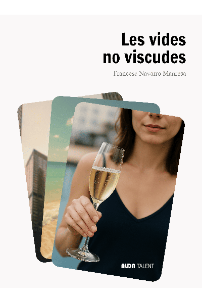 LES VIDES NO VISCUDES