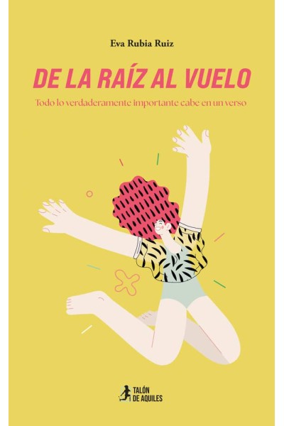 DE LA RAIZ AL VUELO